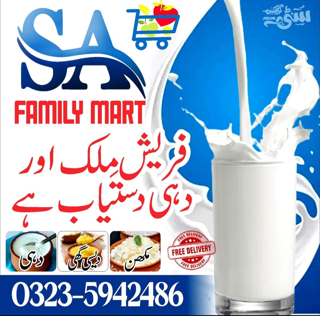 Fresh milk, yogurt, desi ghee and makhan available at SA Family Mart